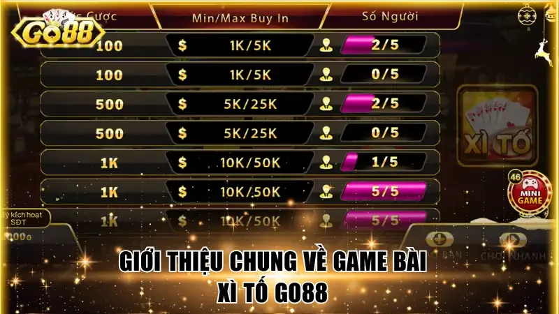 Giới thiệu chung về game bài Xì tố Go88